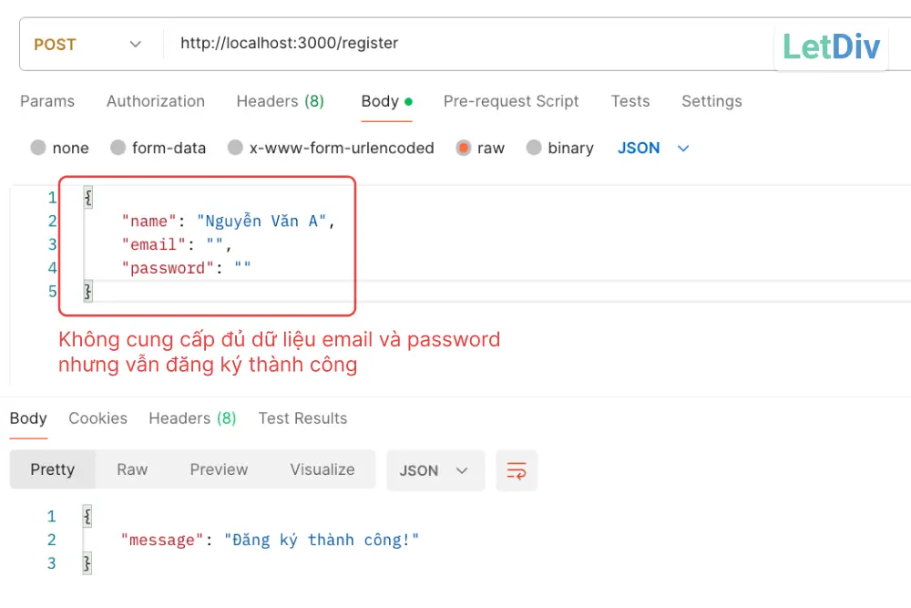 Mô phỏng API không có validate